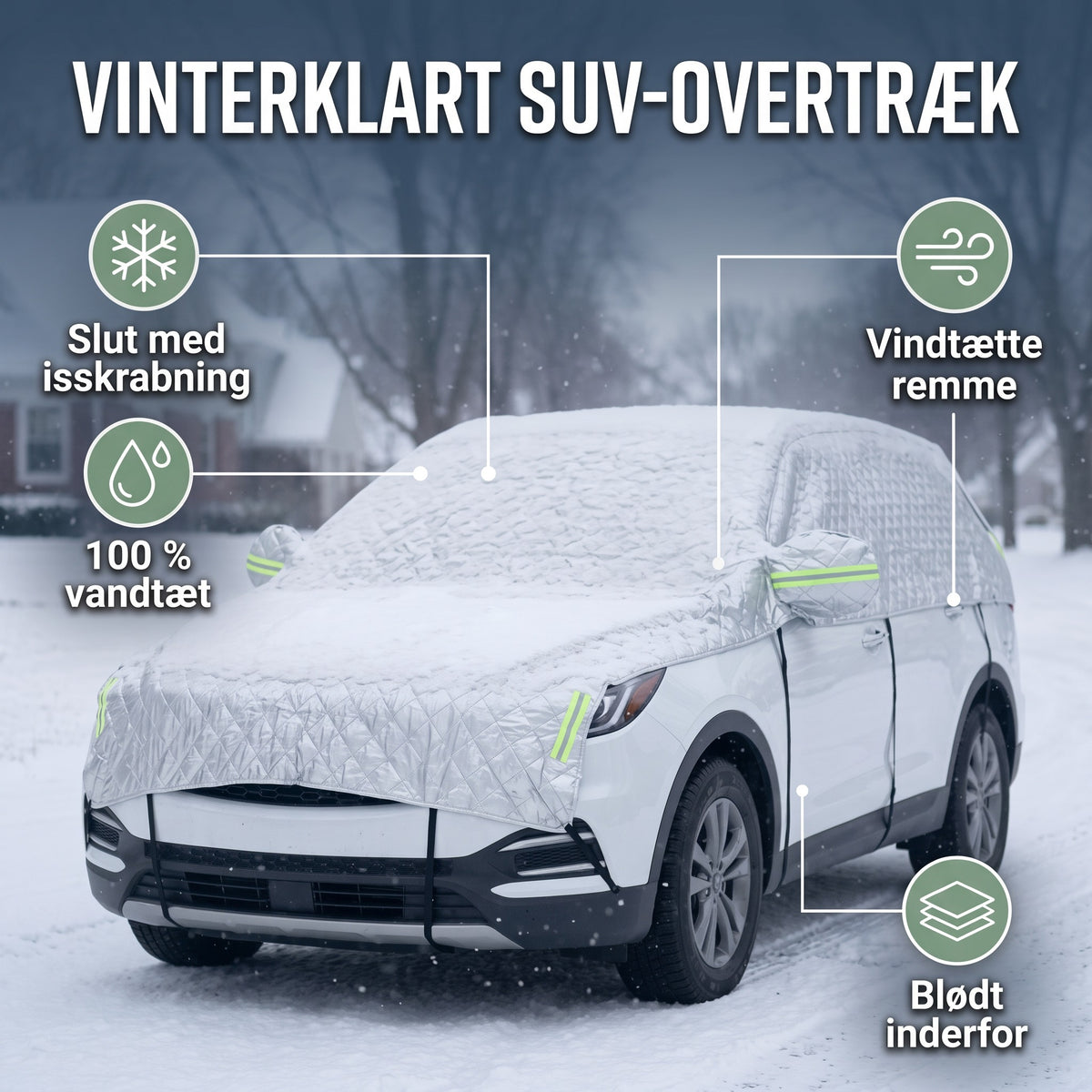 Bilovertræk SUV vinter – fordele: slut med isskrabning, vandtæt, vindtætte remme, blødt inderfor