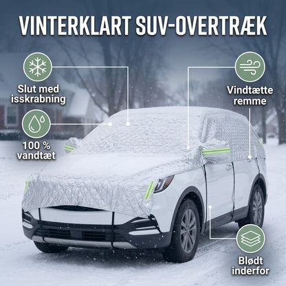 Bilovertræk SUV vinter – fordele: slut med isskrabning, vandtæt, vindtætte remme, blødt inderfor