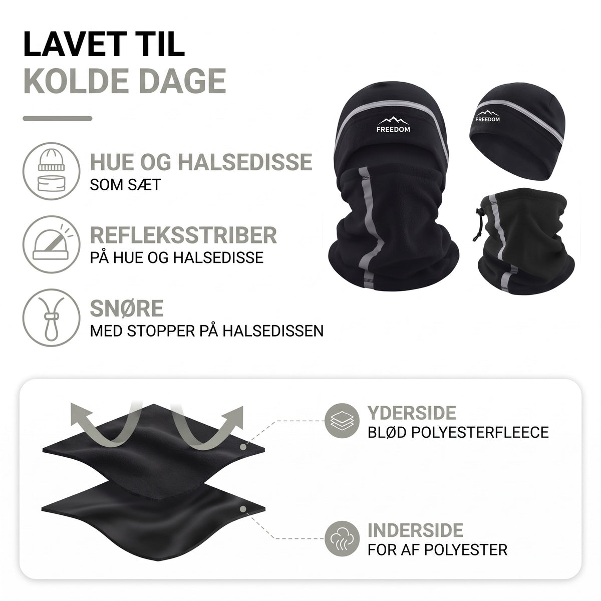 Halsedisse og hue sæt opbygning: blød polyesterfleece udvendigt, for af polyester indvendigt